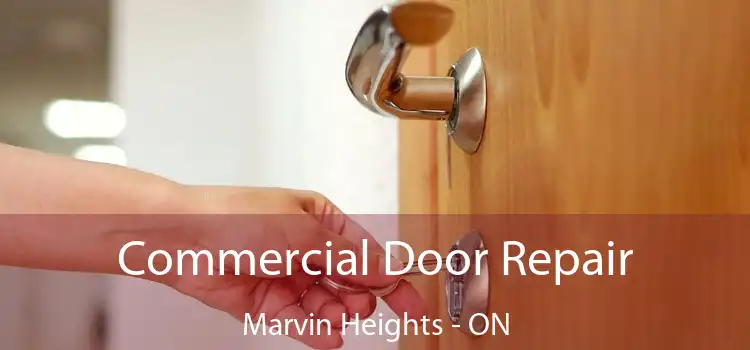  Commercial Door Repair Marvin Heights - ON