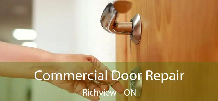  Commercial Door Repair Richview - ON