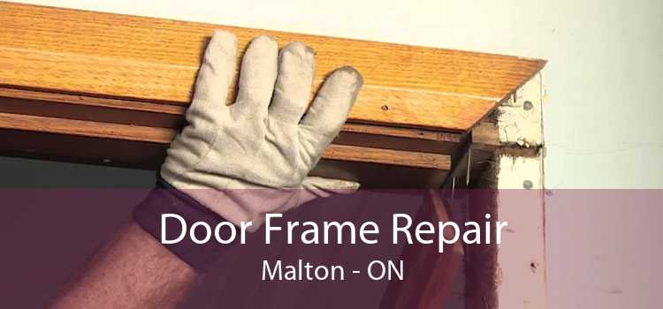 Door Frame Repair Malton - ON