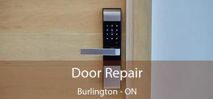  Door Repair Burlington - ON