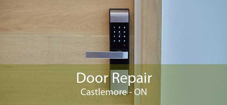 Door Repair Castlemore - ON