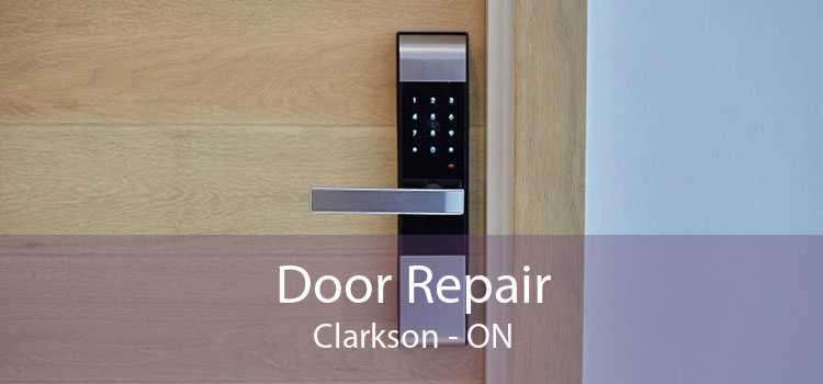 Door Repair Clarkson - ON