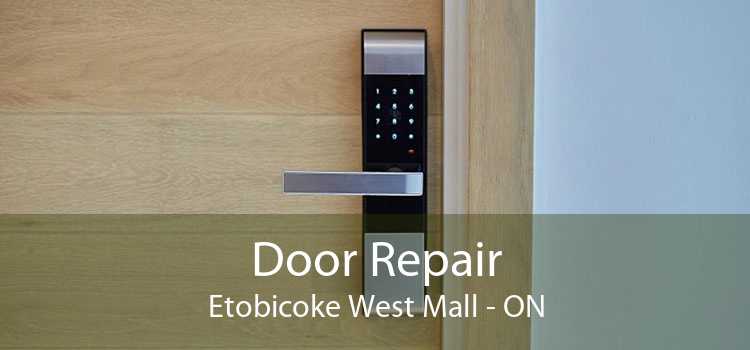 Door Repair Etobicoke West Mall - ON