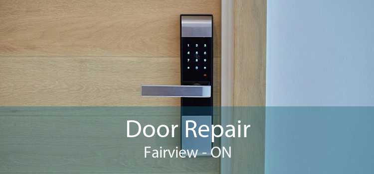 Door Repair Fairview - ON