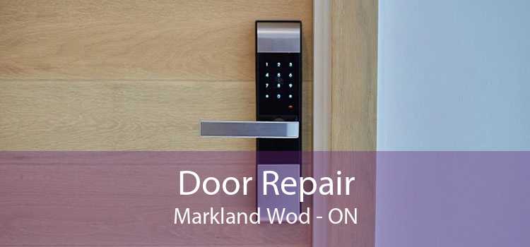Door Repair Markland Wod - ON
