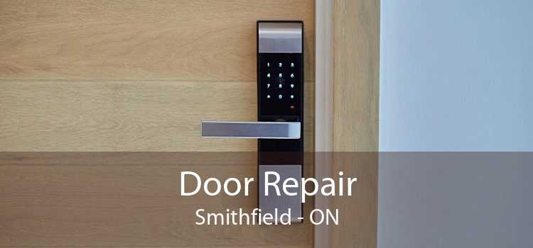 Door Repair Smithfield - ON