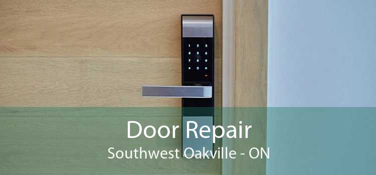 Door Repair Southwest Oakville - ON