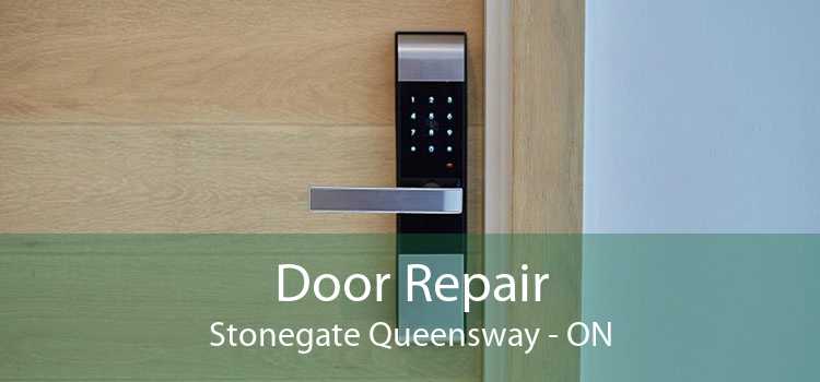 Door Repair Stonegate Queensway - ON