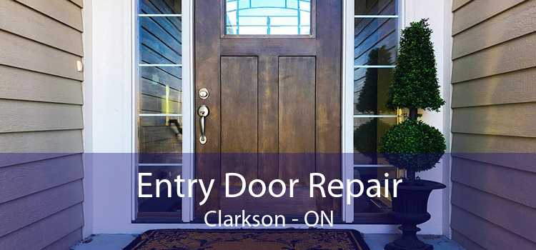 Entry Door Repair Clarkson - ON