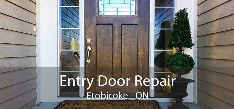 Entry Door Repair Etobicoke - ON