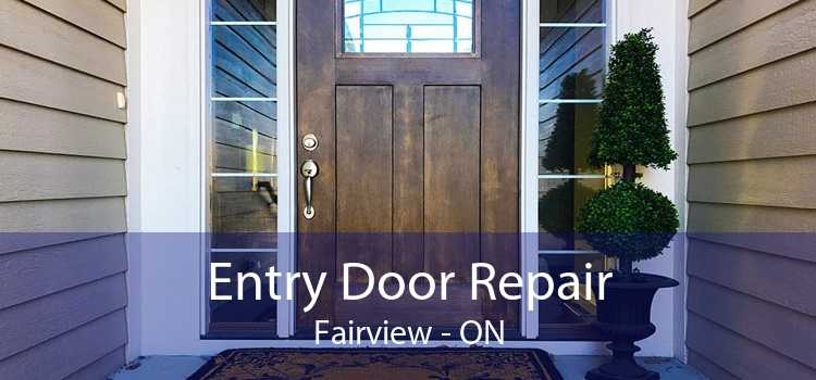 Entry Door Repair Fairview - ON