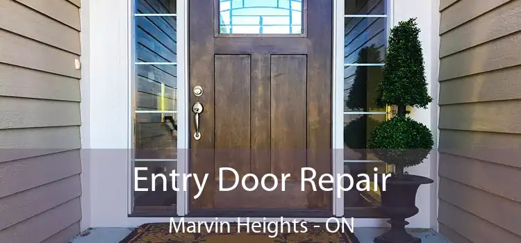  Entry Door Repair Marvin Heights - ON