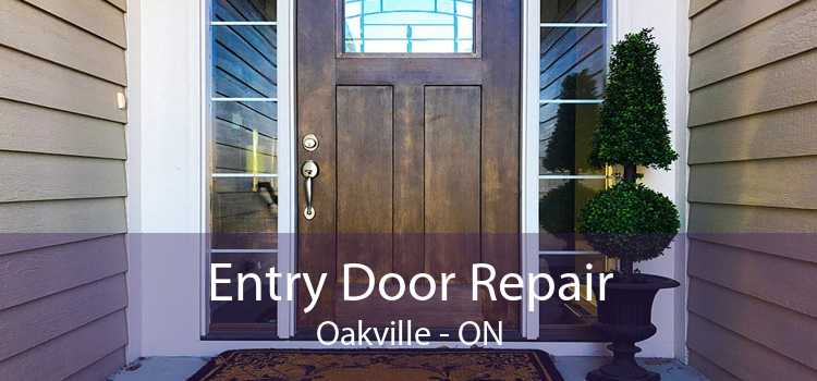 Entry Door Repair Oakville - ON