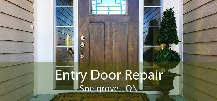 Entry Door Repair Snelgrove - ON