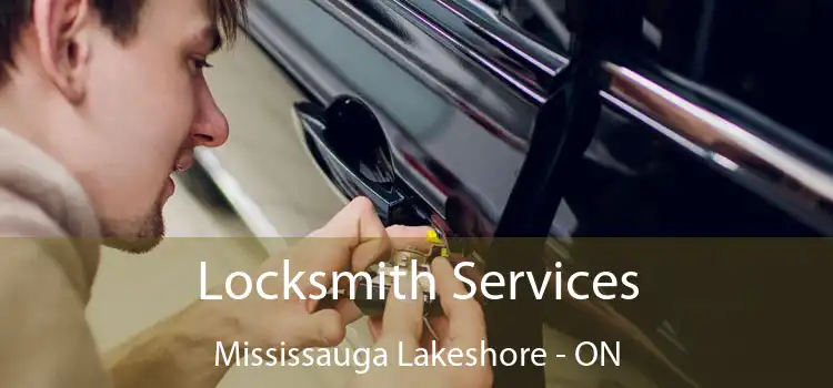  Locksmith Services Mississauga Lakeshore - ON