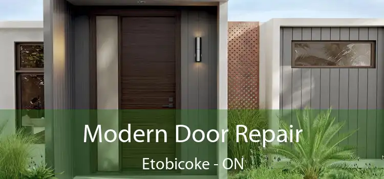  Modern Door Repair Etobicoke - ON