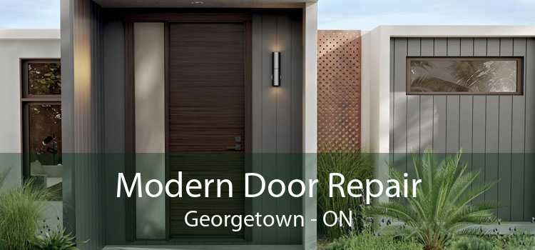 Modern Door Repair Georgetown - ON