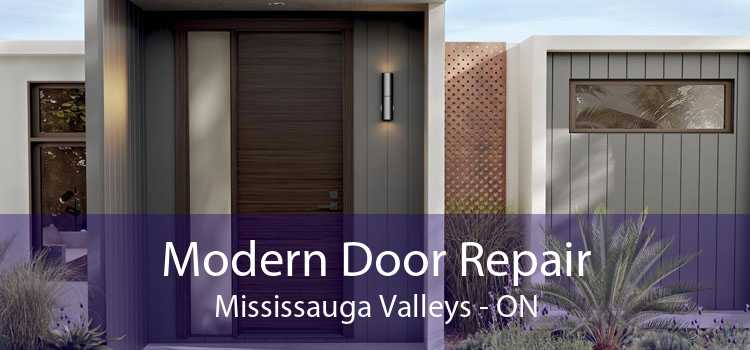 Modern Door Repair Mississauga Valleys - ON