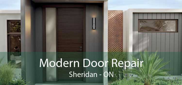 Modern Door Repair Sheridan - ON