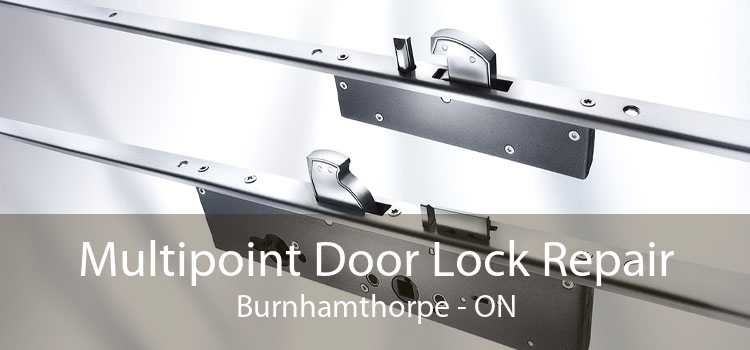 Multipoint Door Lock Repair Burnhamthorpe - ON