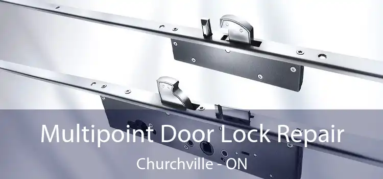  Multipoint Door Lock Repair Churchville - ON