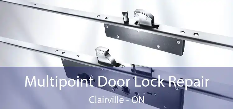  Multipoint Door Lock Repair Clairville - ON