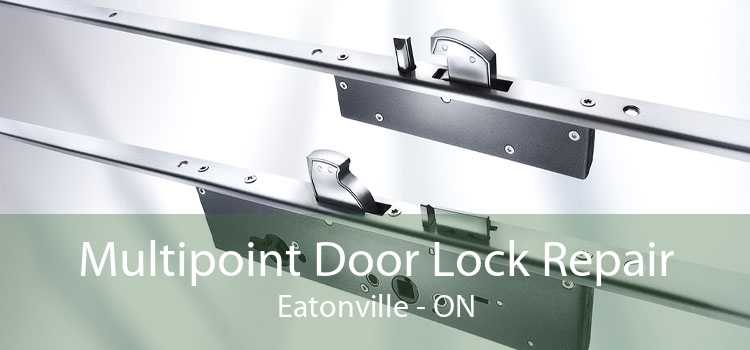 Multipoint Door Lock Repair Eatonville - ON