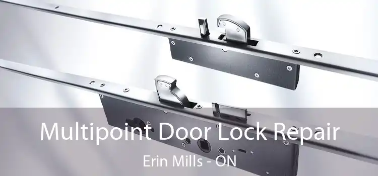  Multipoint Door Lock Repair Erin Mills - ON