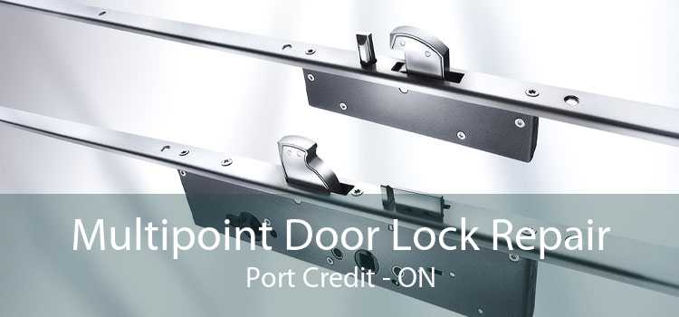Multipoint Door Lock Repair Port Credit - ON