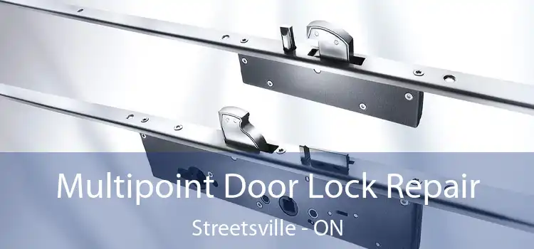  Multipoint Door Lock Repair Streetsville - ON