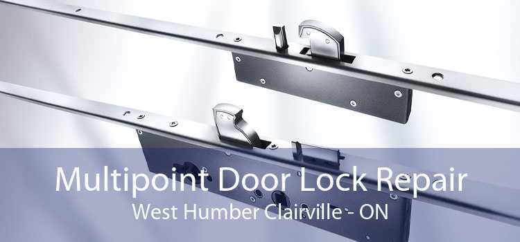 Multipoint Door Lock Repair West Humber Clairville - ON