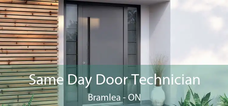  Same Day Door Technician Bramlea - ON