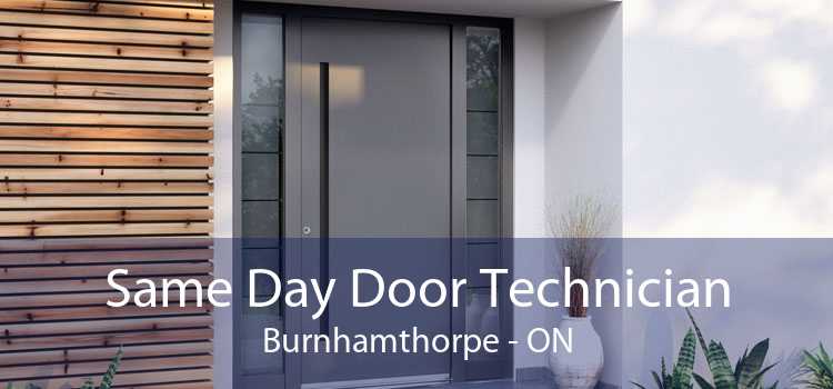 Same Day Door Technician Burnhamthorpe - ON