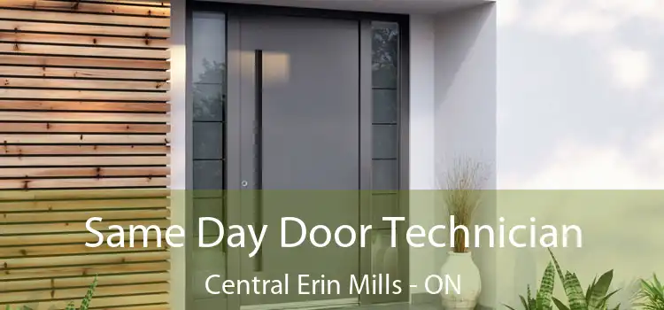  Same Day Door Technician Central Erin Mills - ON