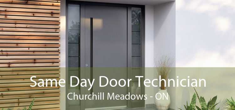 Same Day Door Technician Churchill Meadows - ON