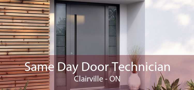 Same Day Door Technician Clairville - ON