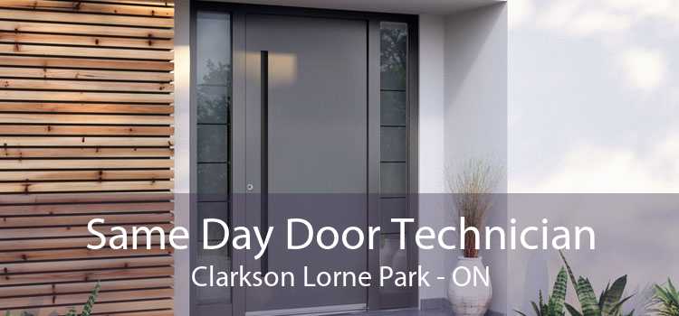 Same Day Door Technician Clarkson Lorne Park - ON