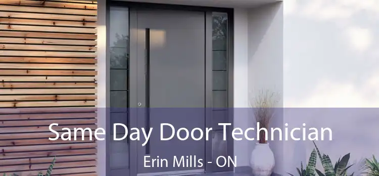  Same Day Door Technician Erin Mills - ON
