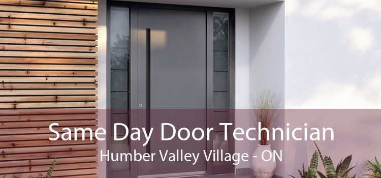 Same Day Door Technician Humber Valley Village - ON