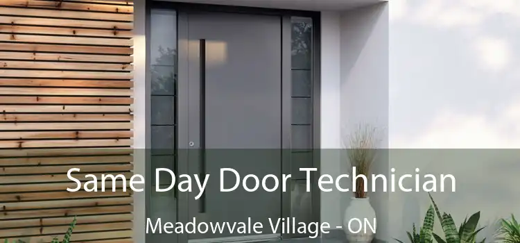  Same Day Door Technician Meadowvale Village - ON