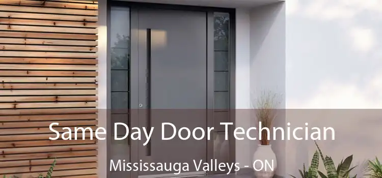  Same Day Door Technician Mississauga Valleys - ON