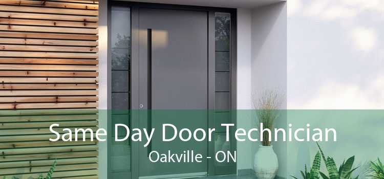 Same Day Door Technician Oakville - ON