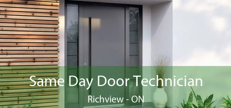  Same Day Door Technician Richview - ON