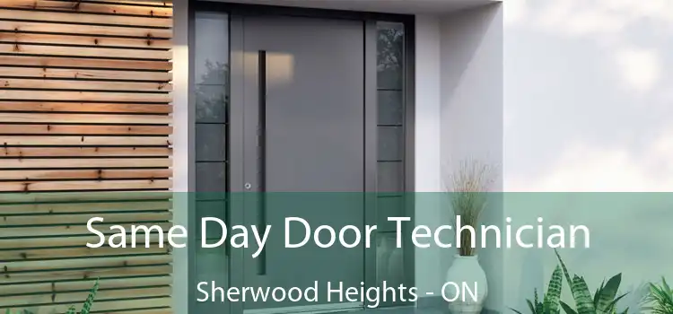  Same Day Door Technician Sherwood Heights - ON