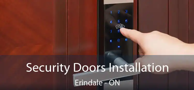 Security Doors Installation Erindale - ON