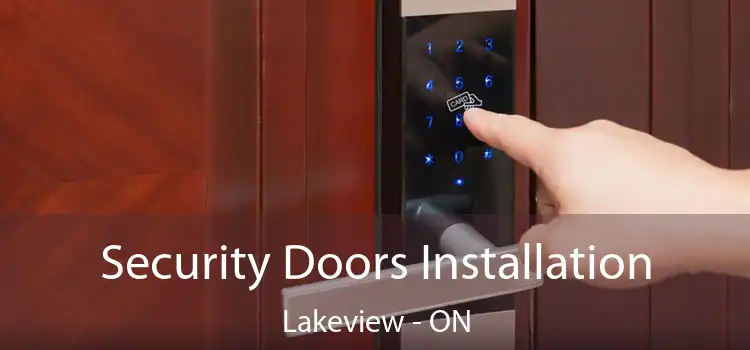  Security Doors Installation Lakeview - ON