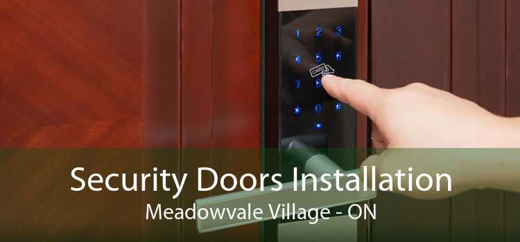 Security Doors Installation Meadowvale Village - ON