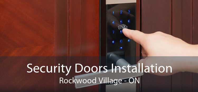Security Doors Installation Rockwood Village - ON