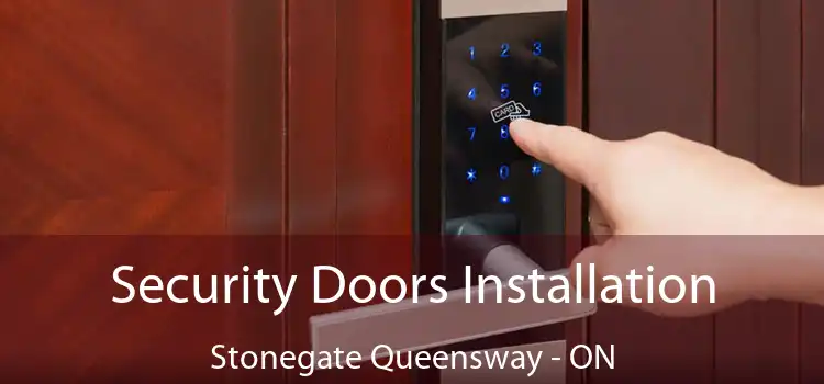  Security Doors Installation Stonegate Queensway - ON