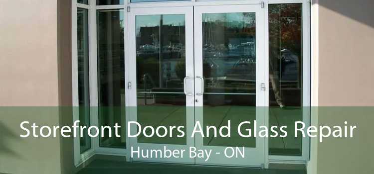 Storefront Doors And Glass Repair Humber Bay - ON